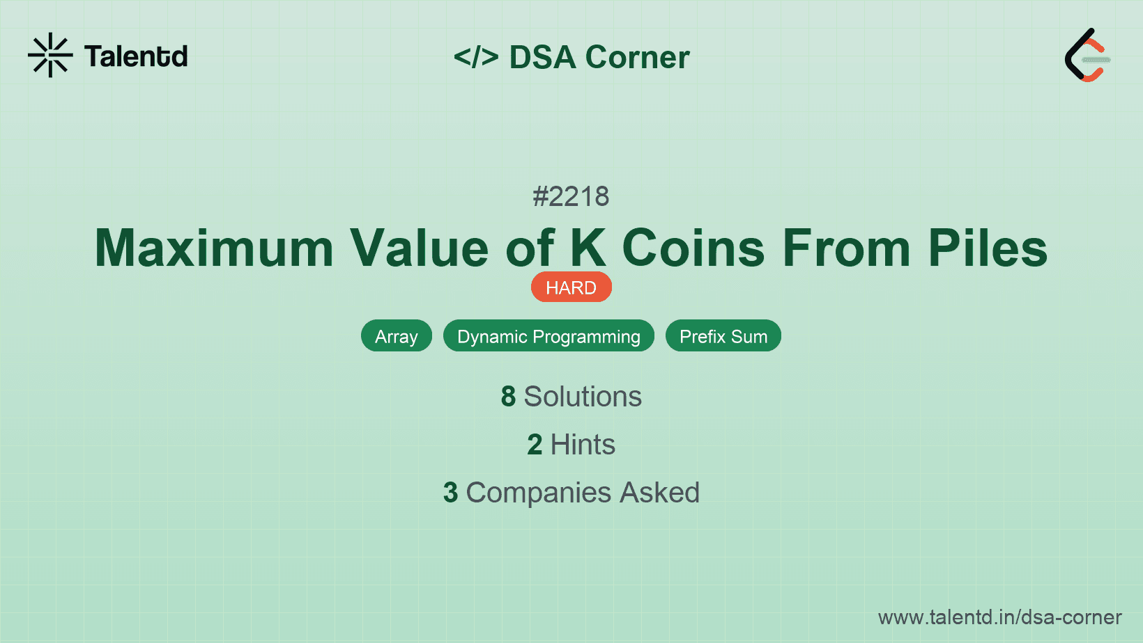 Problem visualization for Maximum Value of K Coins From Piles