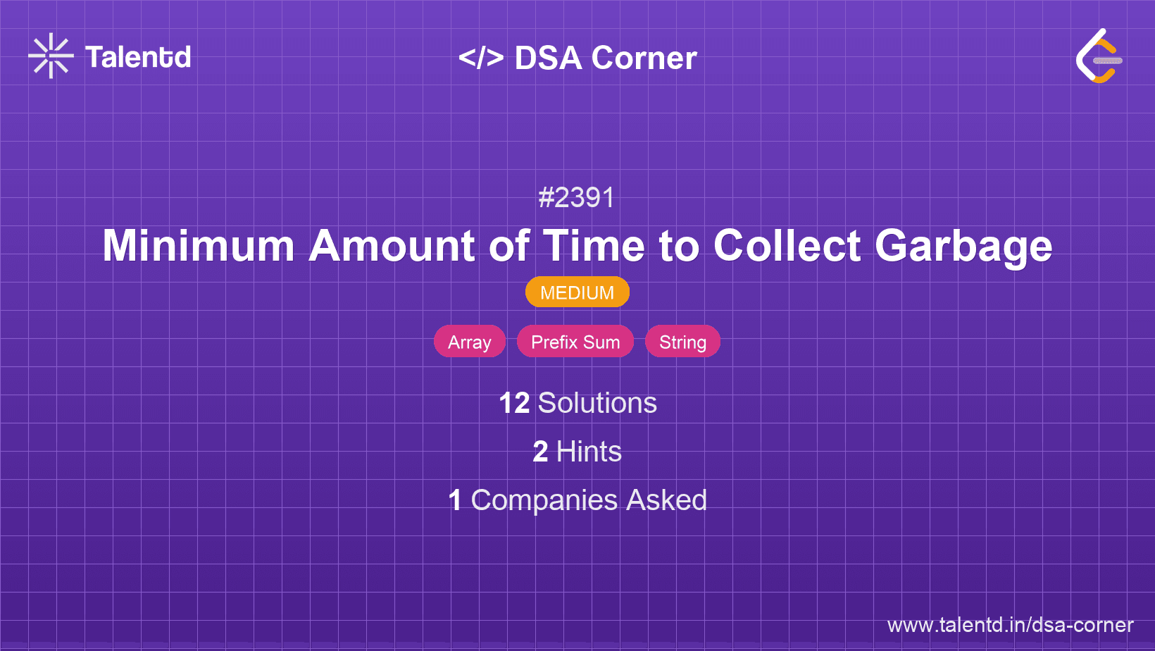 Problem visualization for Minimum Amount of Time to Collect Garbage