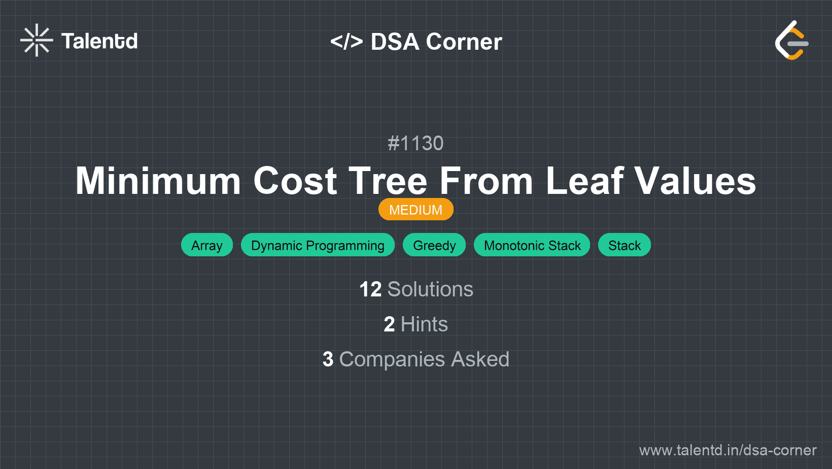 Problem visualization for Minimum Cost Tree From Leaf Values