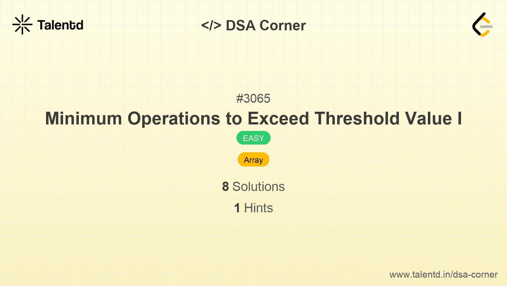 Problem visualization for Minimum Operations to Exceed Threshold Value I