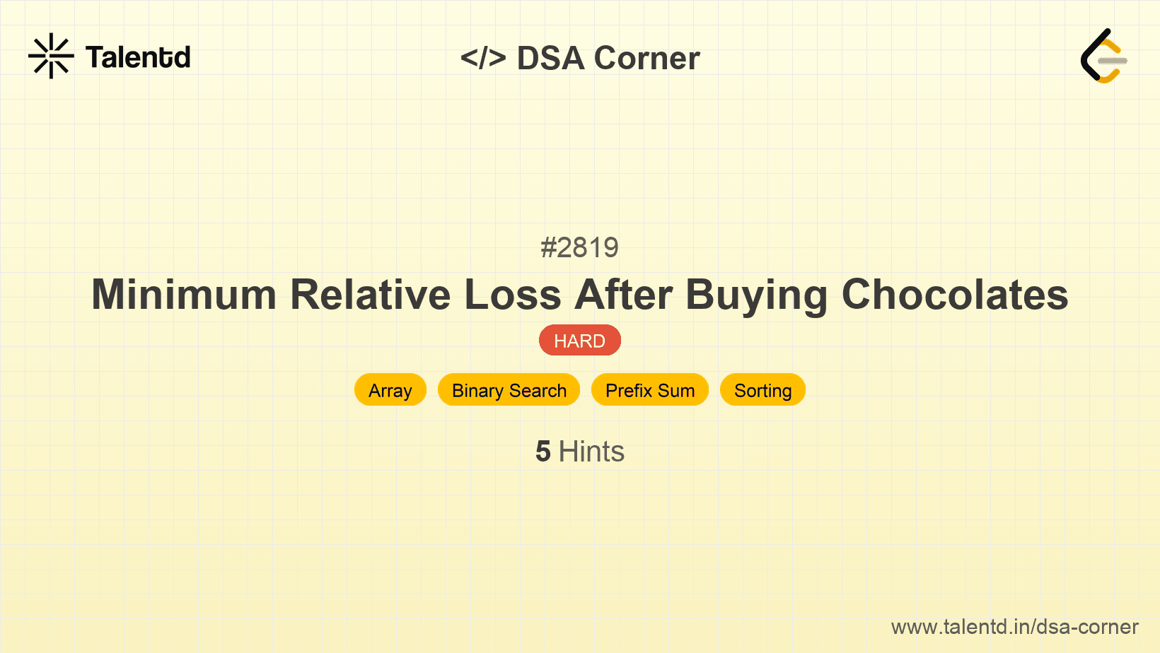 Problem visualization for Minimum Relative Loss After Buying Chocolates