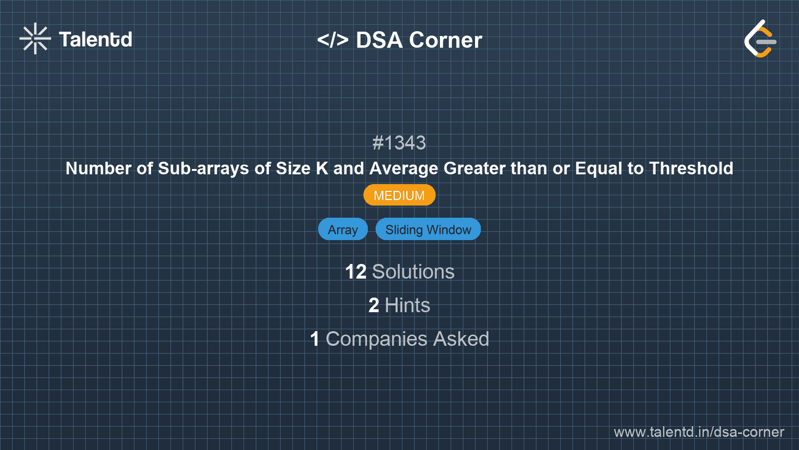 Problem visualization for Number of Sub-arrays of Size K and Average Greater than or Equal to Threshold