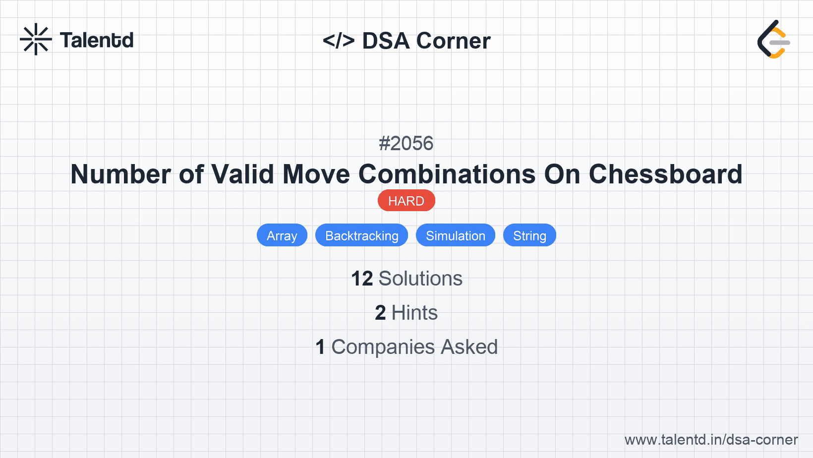 Problem visualization for Number of Valid Move Combinations On Chessboard