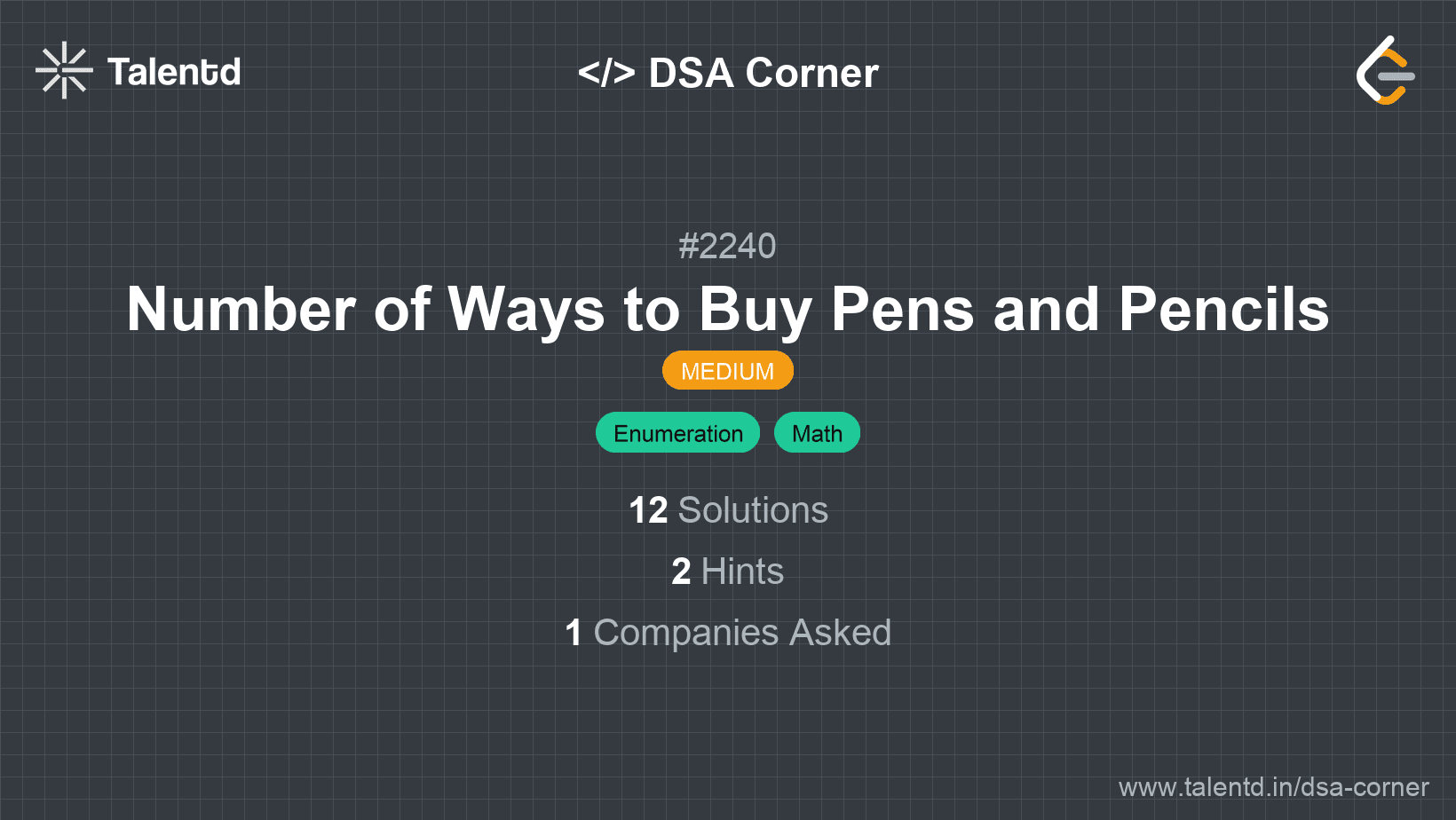 Problem visualization for Number of Ways to Buy Pens and Pencils