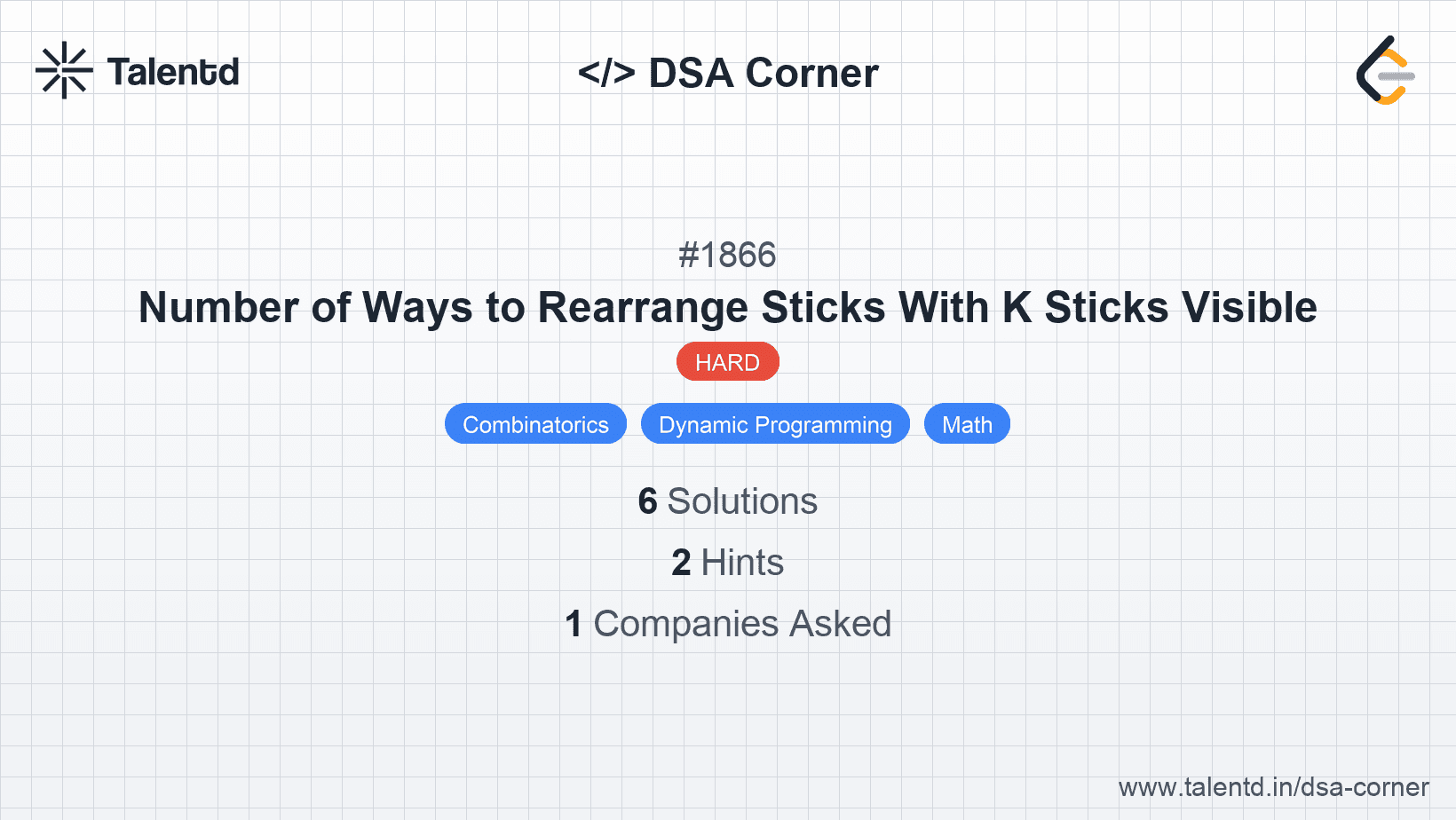 Problem visualization for Number of Ways to Rearrange Sticks With K Sticks Visible