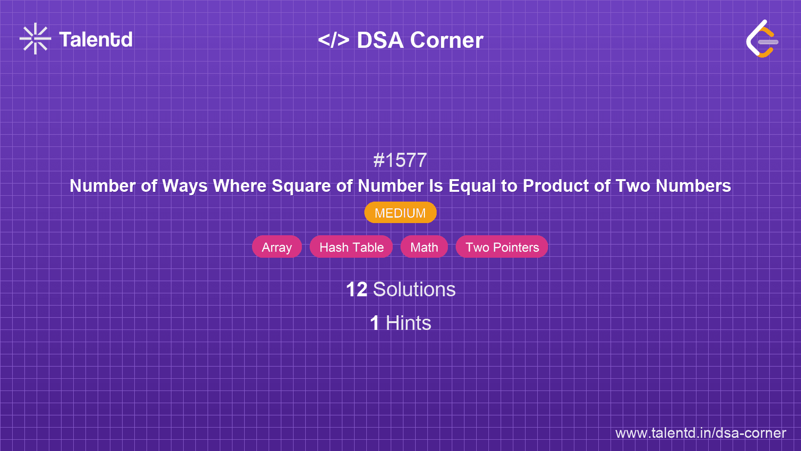 Problem visualization for Number of Ways Where Square of Number Is Equal to Product of Two Numbers