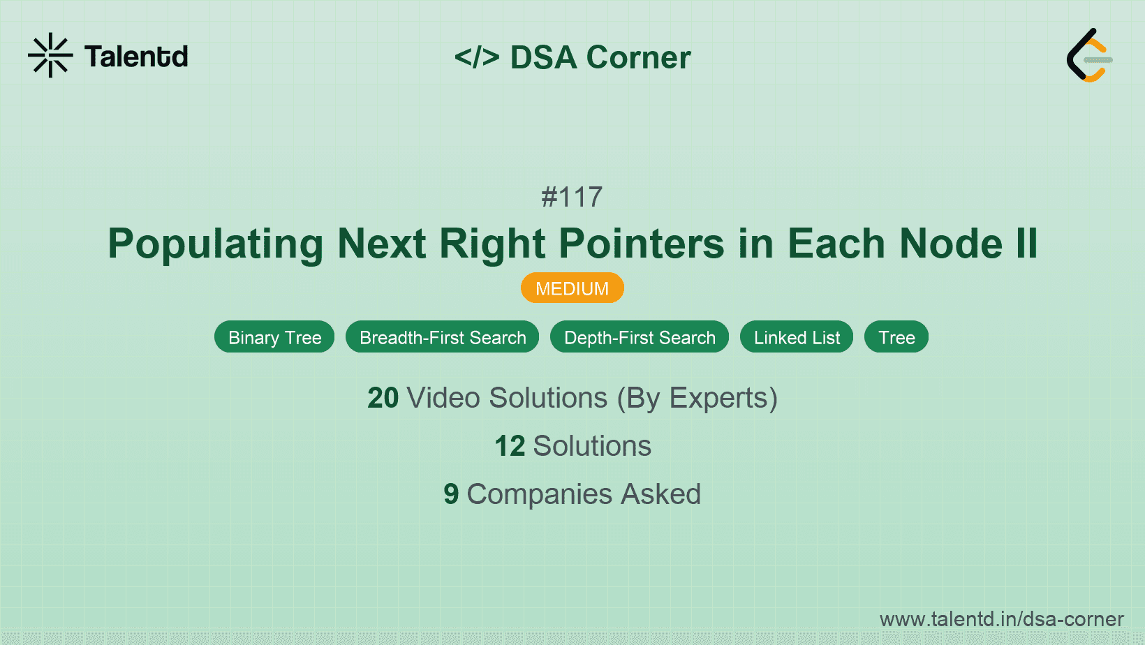 Problem visualization for Populating Next Right Pointers in Each Node II