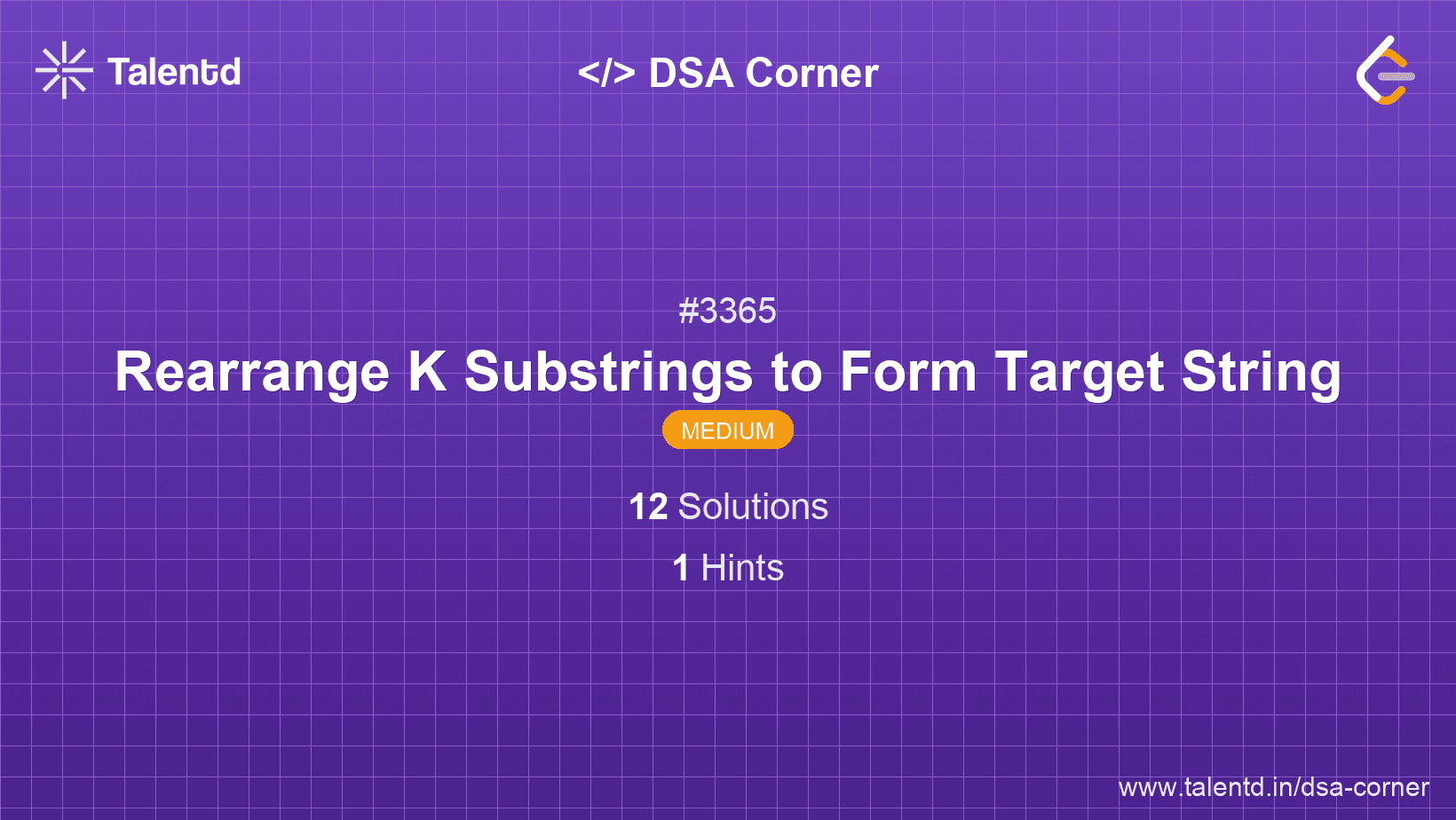 Problem visualization for Rearrange K Substrings to Form Target String