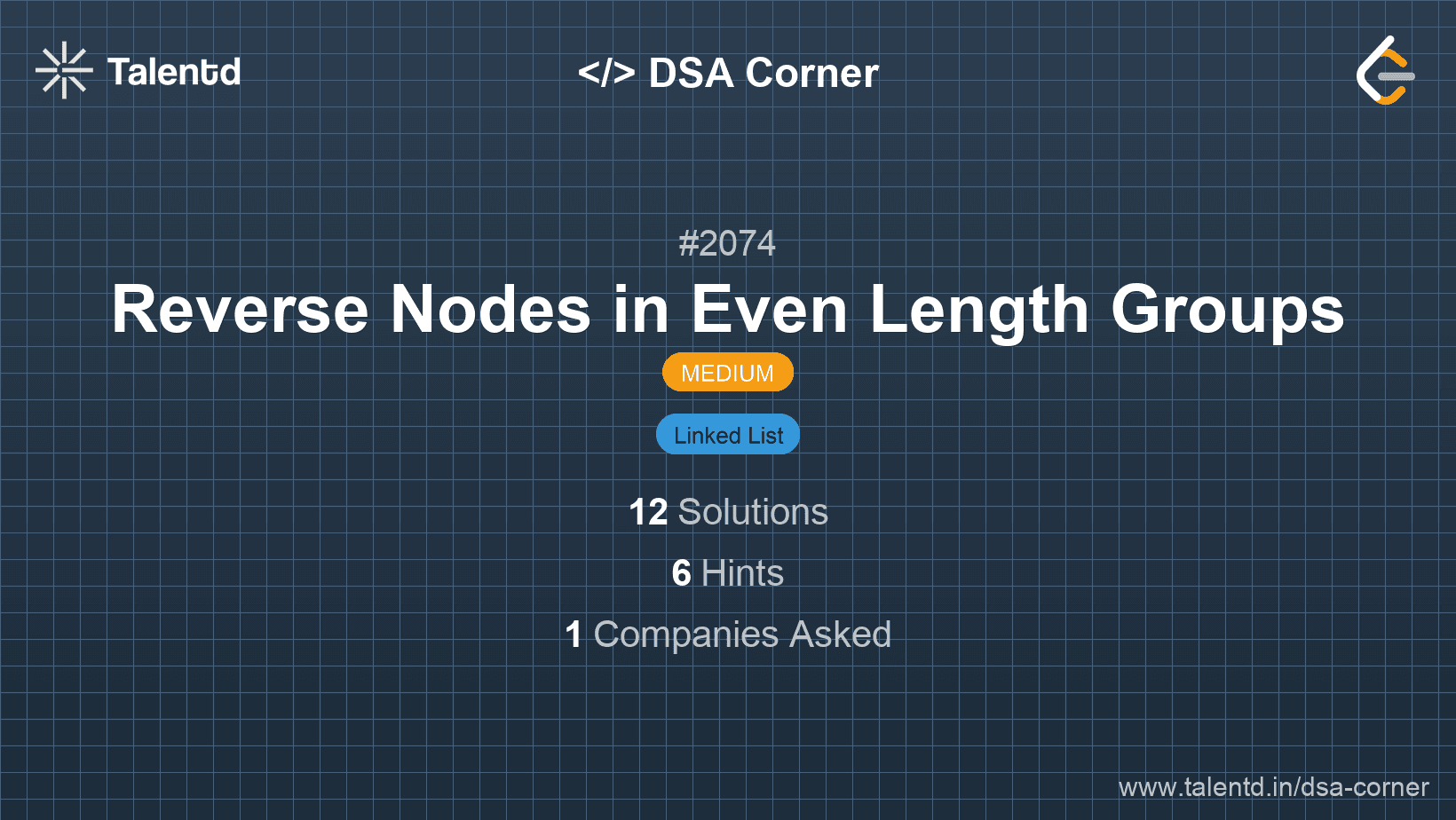Problem visualization for Reverse Nodes in Even Length Groups