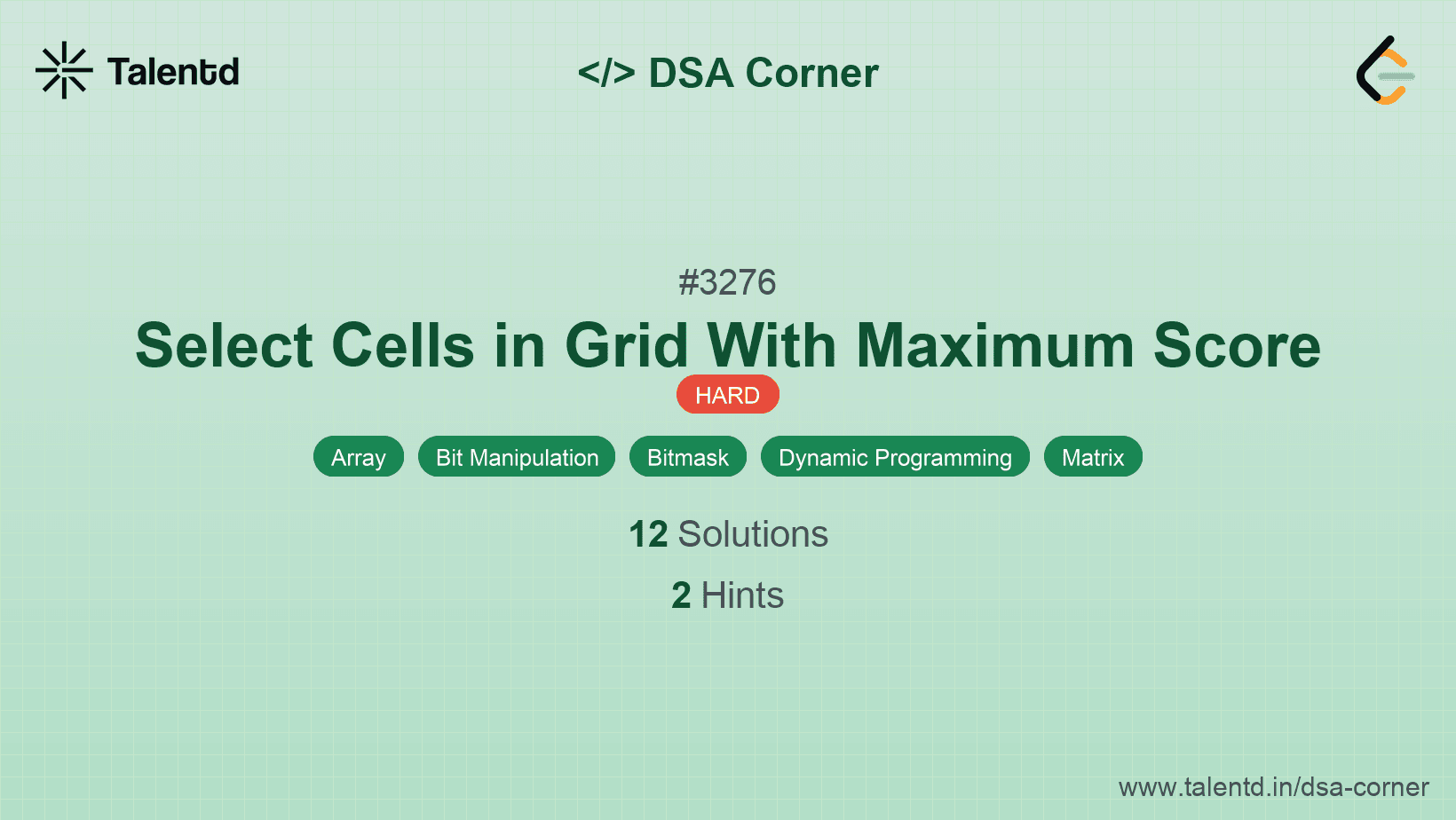 Problem visualization for Select Cells in Grid With Maximum Score