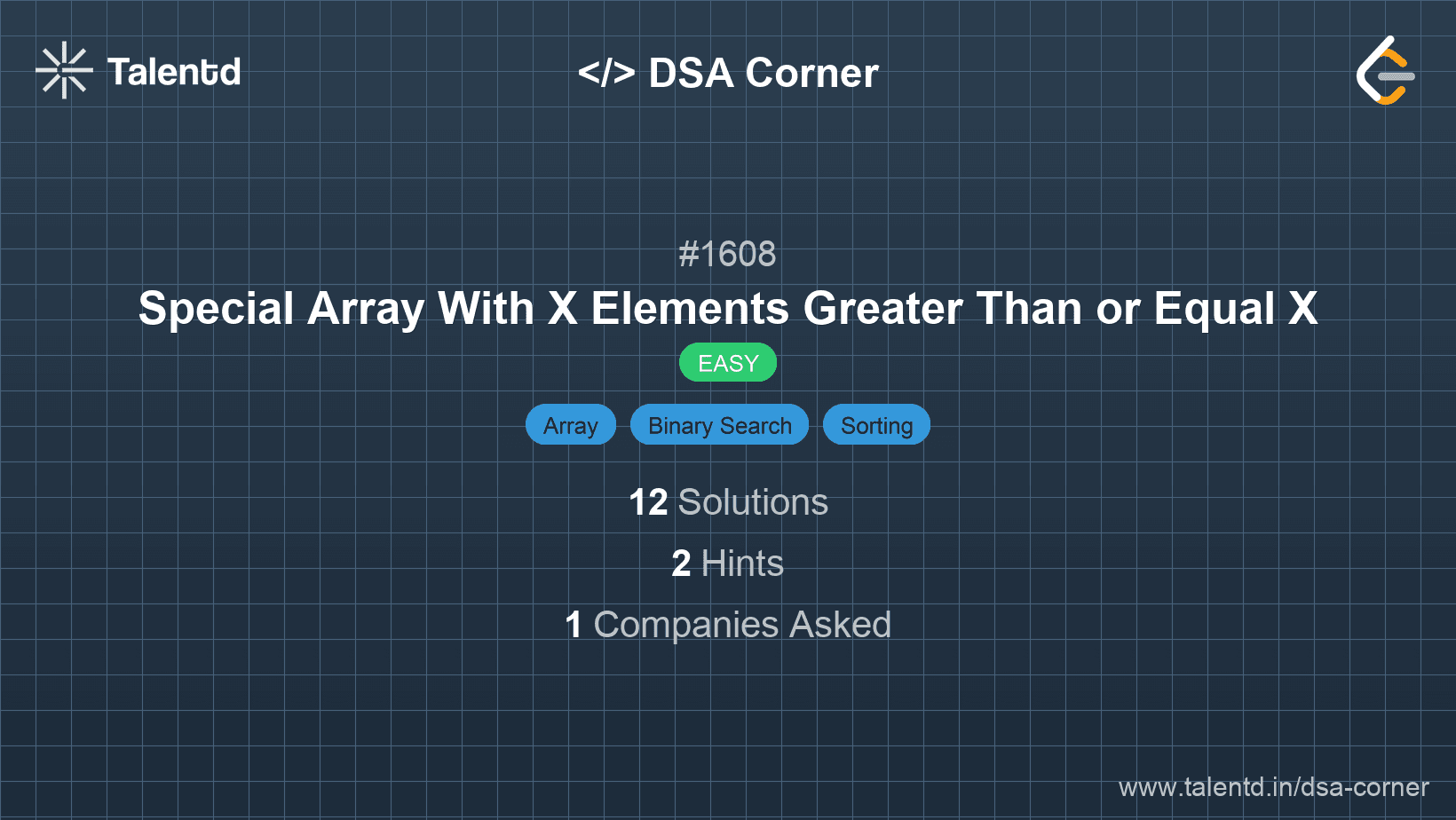 Problem visualization for Special Array With X Elements Greater Than or Equal X