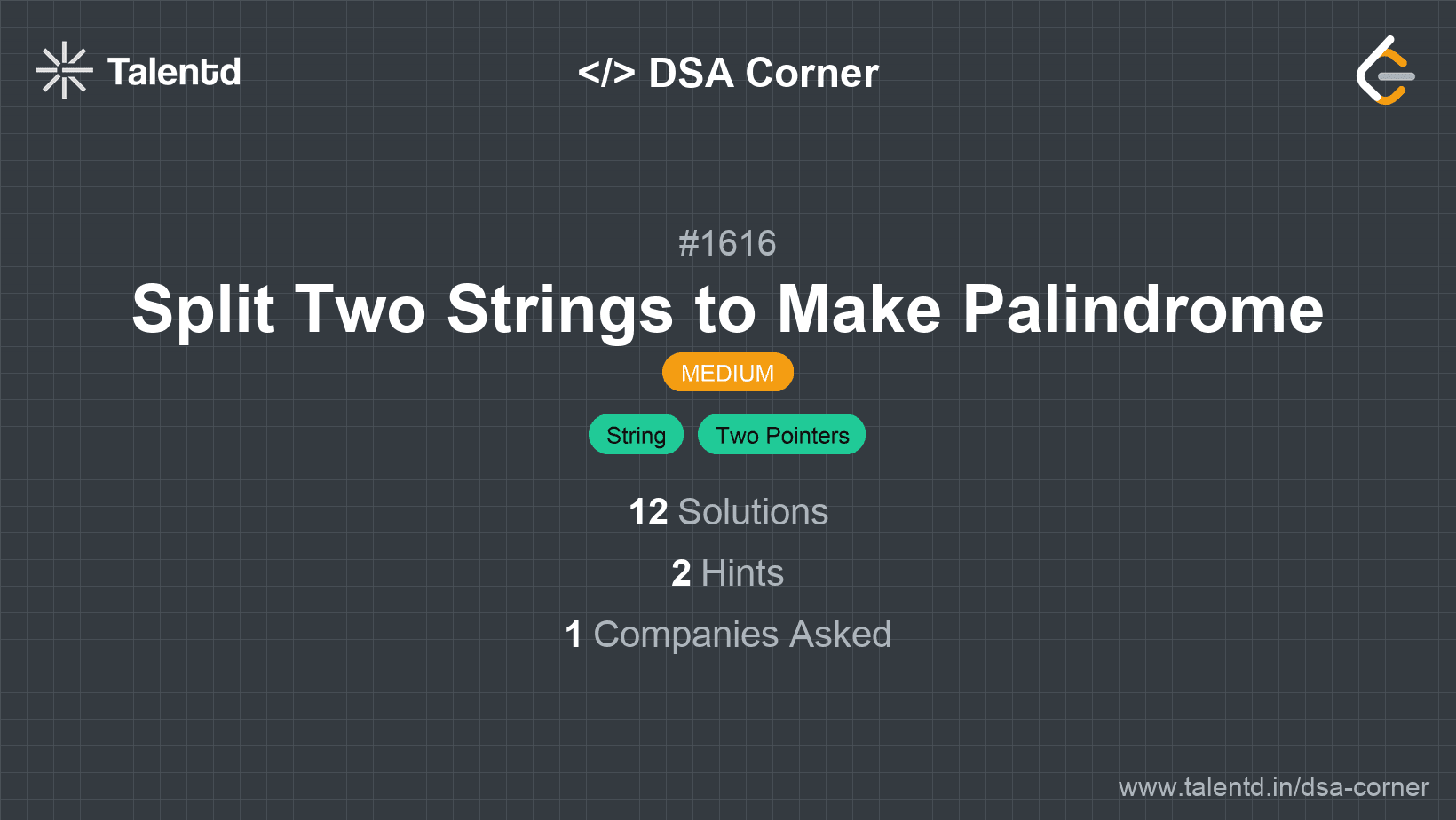Problem visualization for Split Two Strings to Make Palindrome