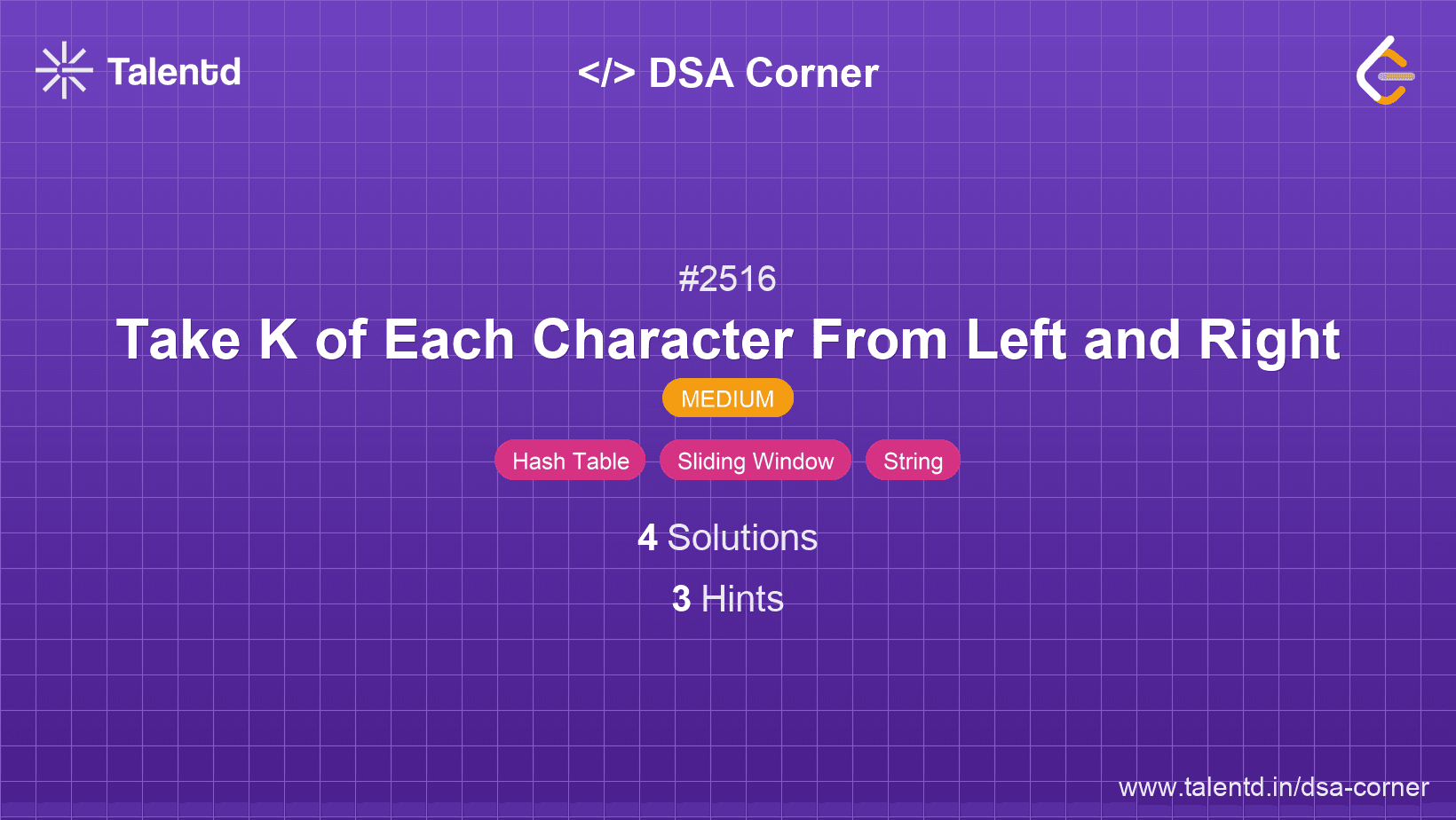 Problem visualization for Take K of Each Character From Left and Right