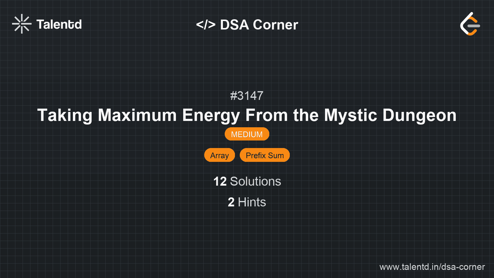 Problem visualization for Taking Maximum Energy From the Mystic Dungeon