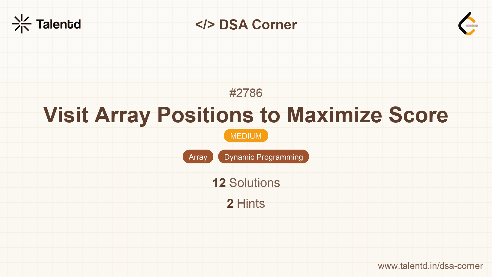 Problem visualization for Visit Array Positions to Maximize Score