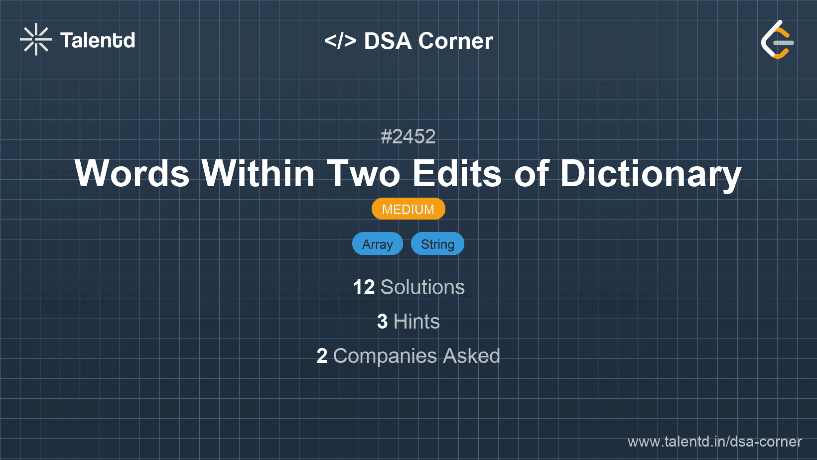 Problem visualization for Words Within Two Edits of Dictionary