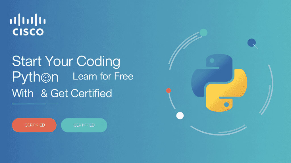 Start Your Coding Journey: Learn Python for FREE with Cisco & Get ...